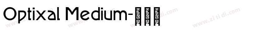 Optixal Medium字体转换